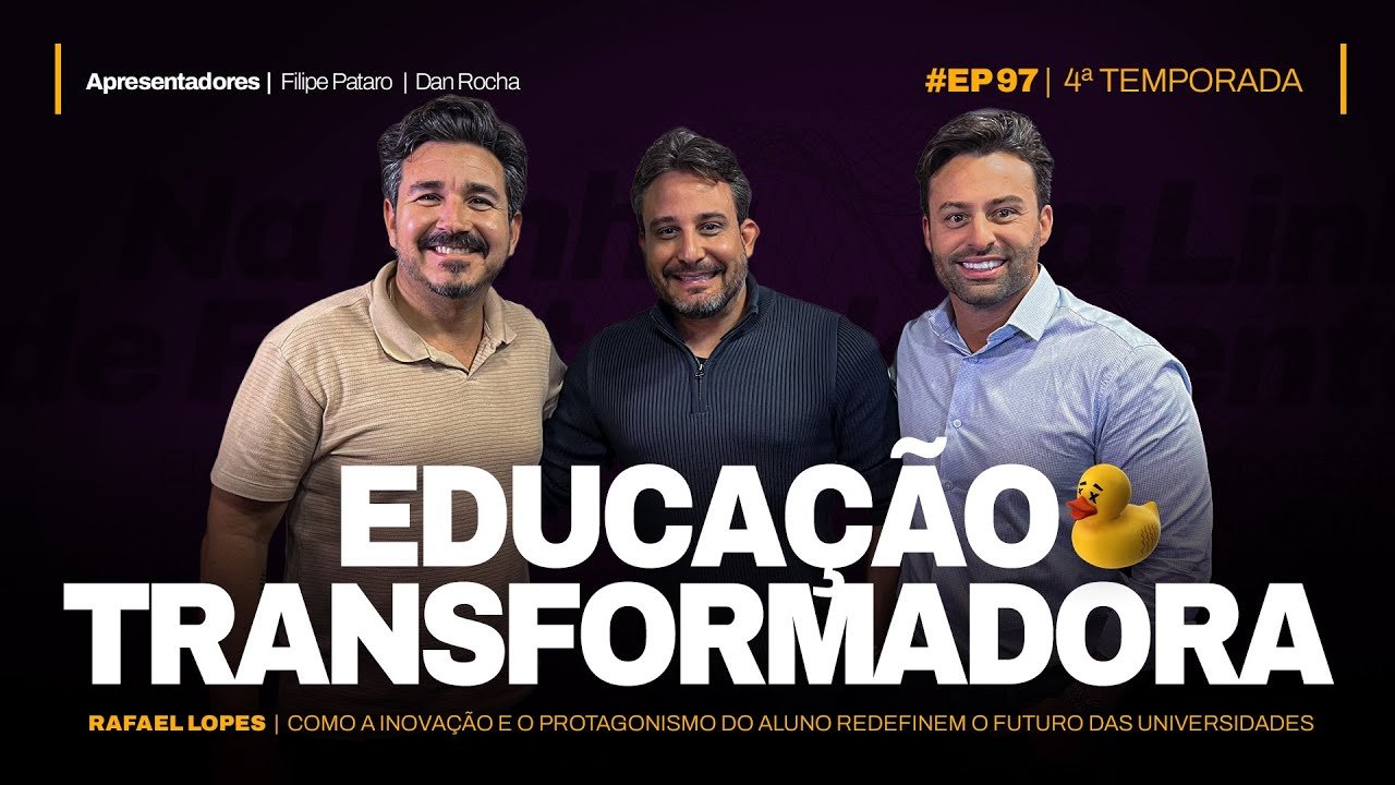 EDUCAÇÃO TRANSFORMADORA // RAFAEL LOPES // TV BAND // EP 97/T4